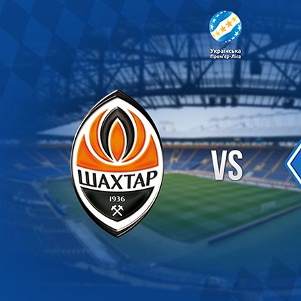UPL. Matchday 30. Shakhtar – Dynamo. Preview