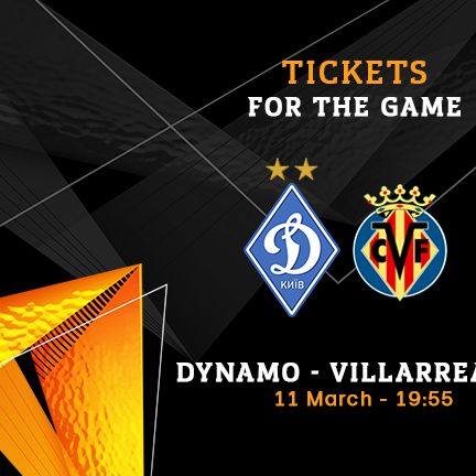 Tickets for Dynamo match against Villarreal